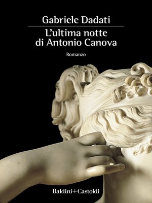 cover image of L'ultima notte di Antonio Canova